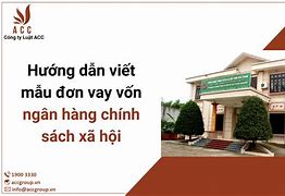 Mẫu Đơn Vay Vốn Ngân Hàng Chính Sách Xã Hội