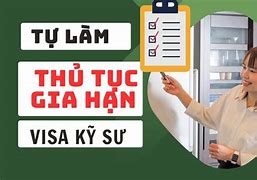 Thủ Tục Gia Hạn Visa Kỹ Sư Chuyển Việc